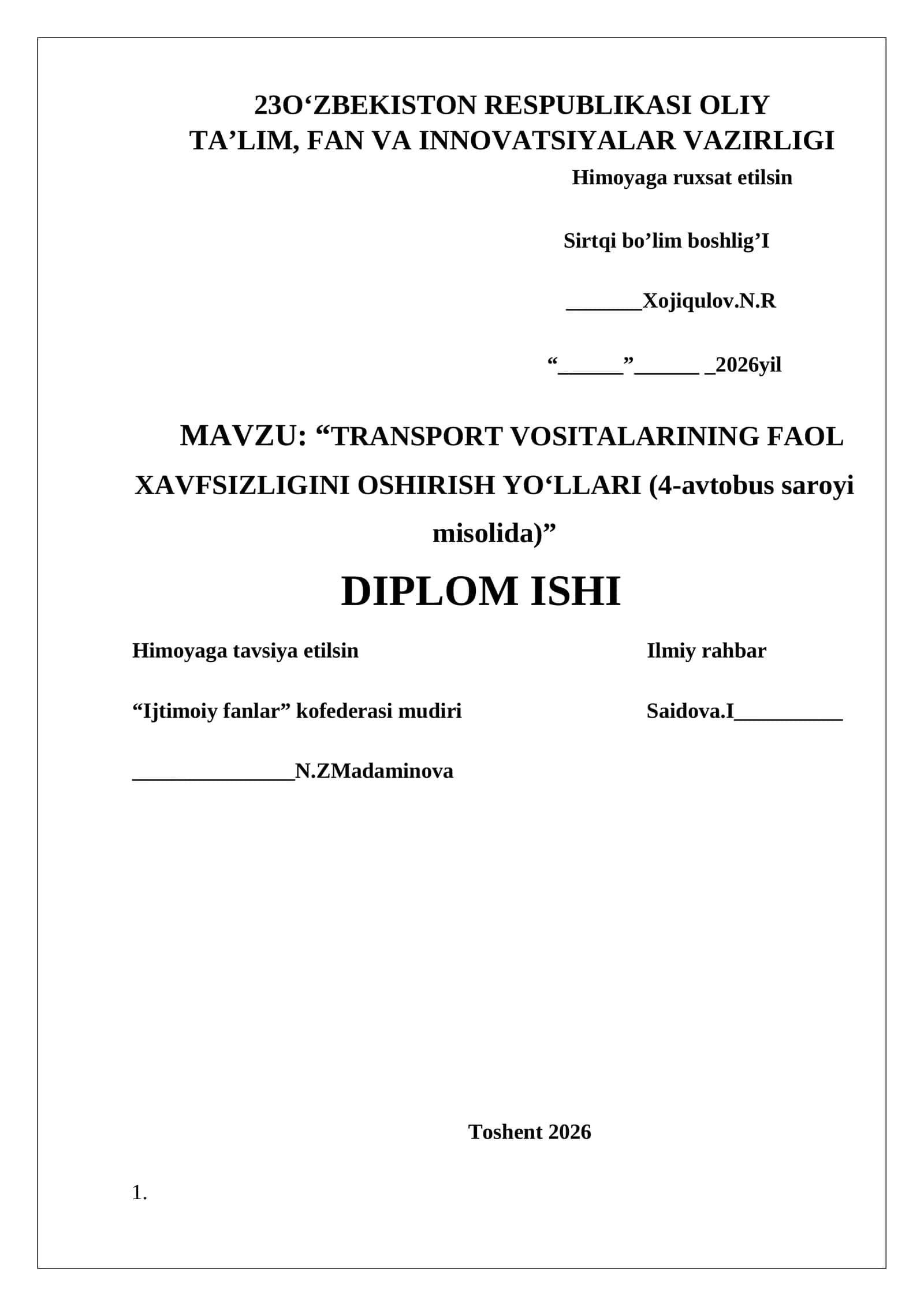TRANSPORT VOSITALARINING FAOL XAVFSIZLIGINI OSHIRISH YO‘LLARI (4-avtobus saroyi misolida)