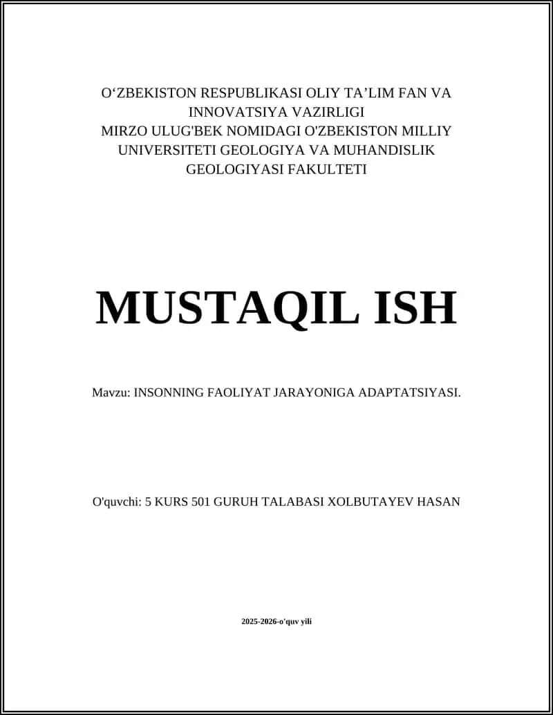 INSONNING FAOLIYAT JARAYONIGA ADAPTATSIYASI.