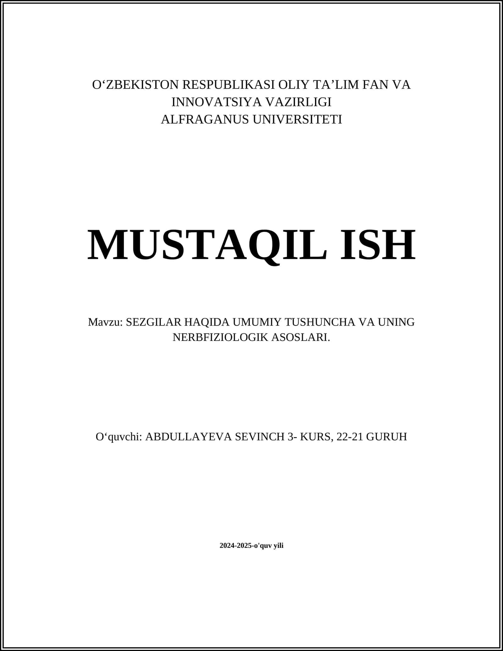 SEZGILAR HAQIDA UMUMIY TUSHUNCHA VA UNING NERBFIZIOLOGIK ASOSLARI