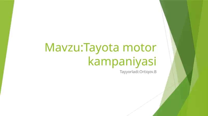 Tayota Motor Kampaniyasi