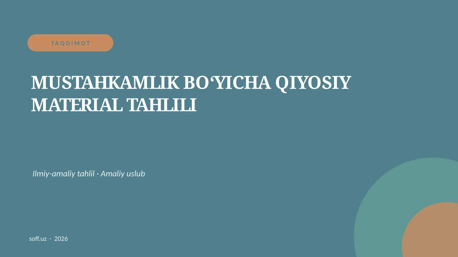 MUSTAHKAMLIK BO‘YICHA QIYOSIY MATERIAL TAHLILI