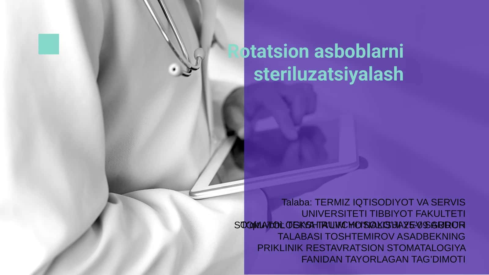 Rotatsion asboblarni steriluzatsiyalash