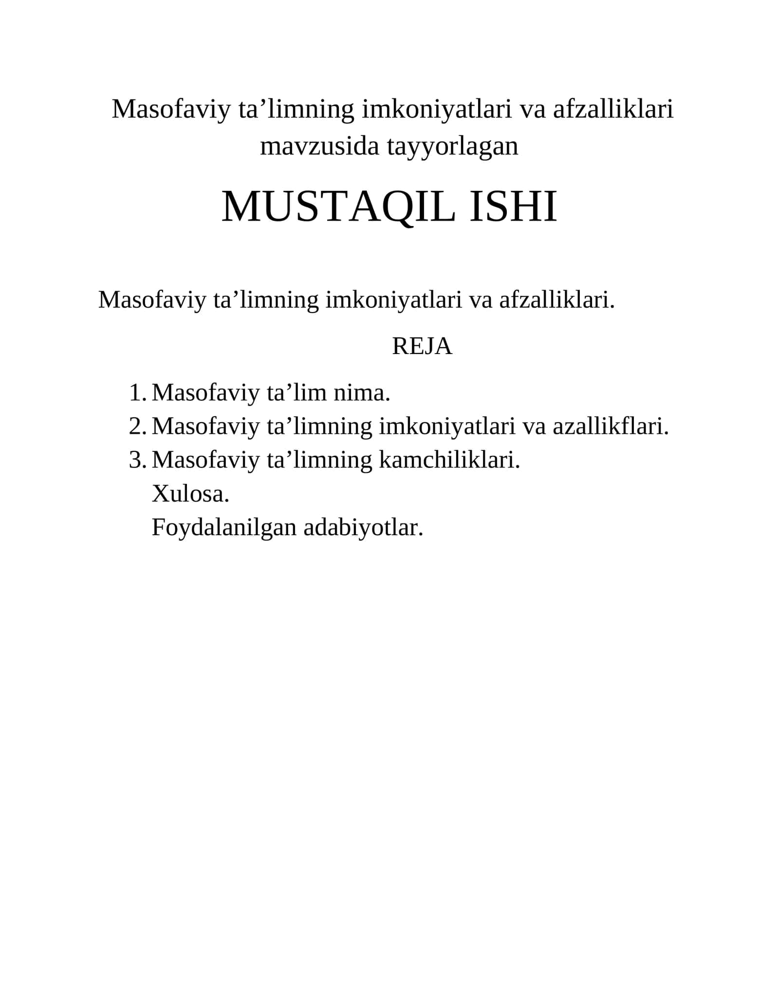 Masofaviy ta'limning imkoniyatlari va afzalliklari