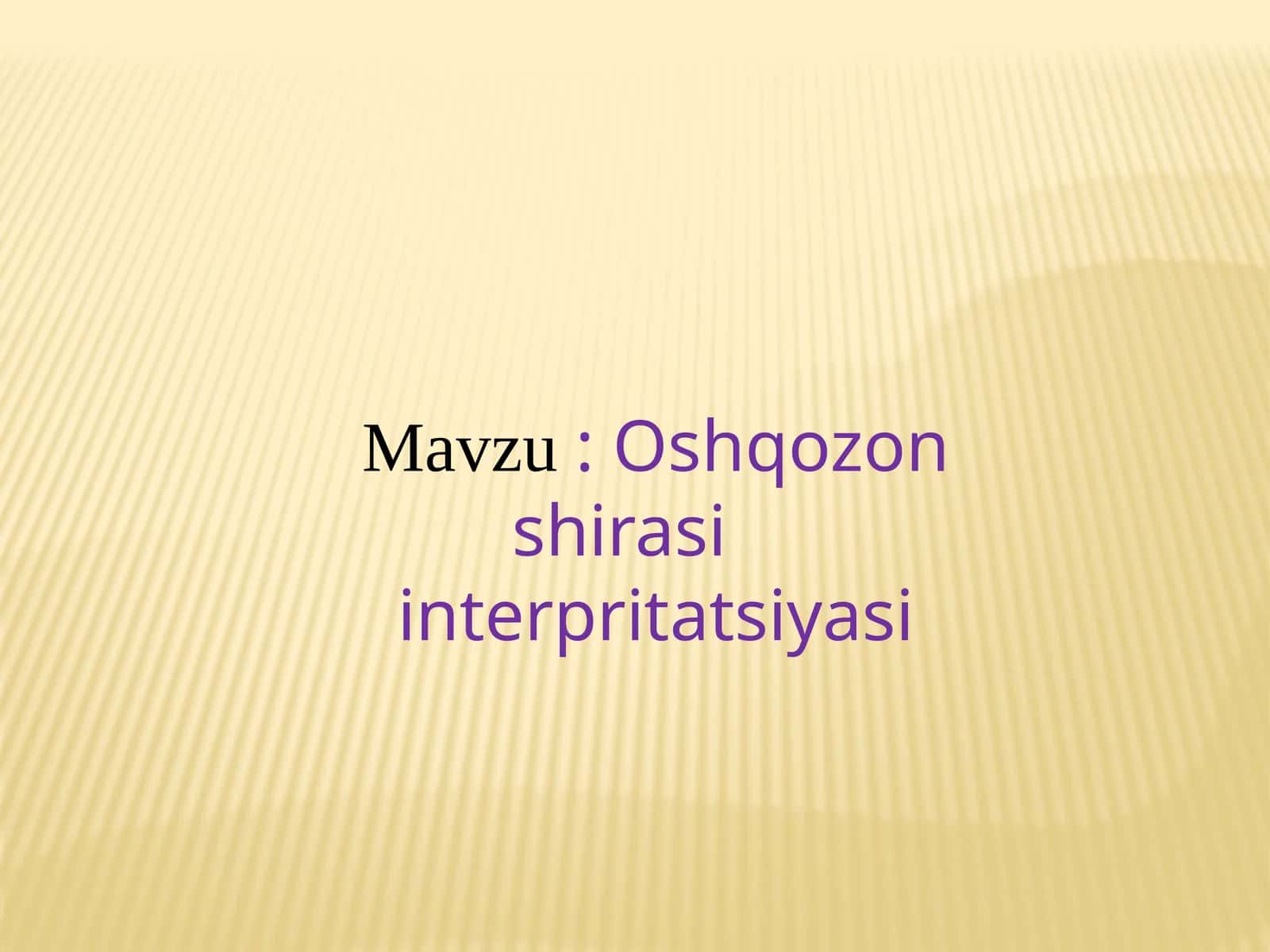 Oshqozon shirasi interpretatsiyasi