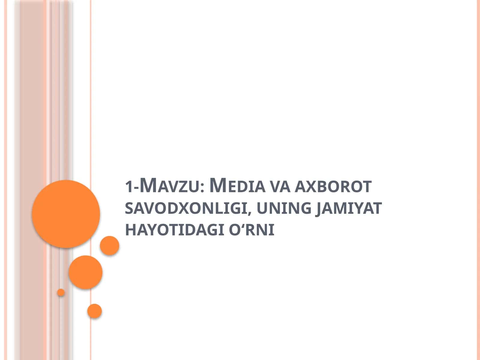 Media va axborot savodxonligi va uning jamiyatdagi o'rni