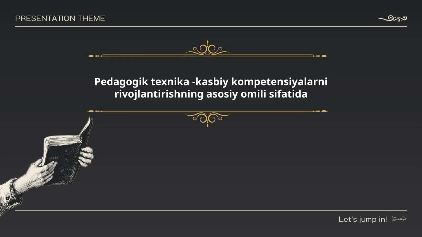 Pedagogik texnika -kasbiy kompetensiyalarni rivojlantirishning asosiy omili sifatida