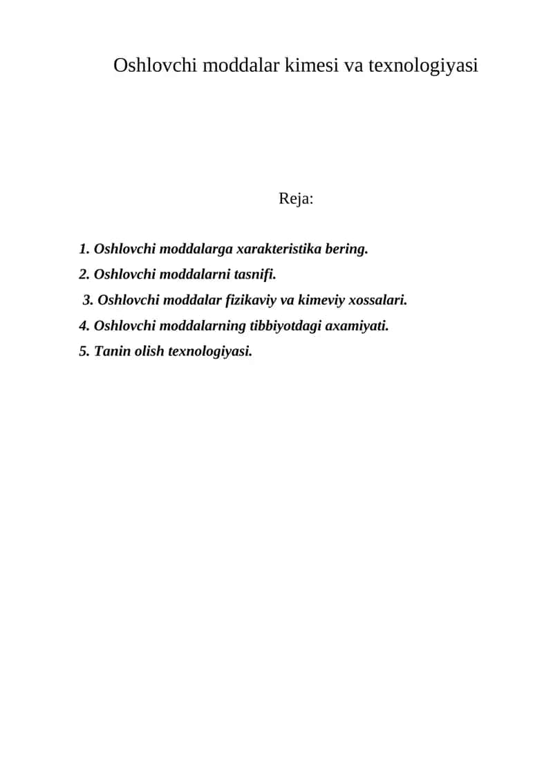 Oshlovchi moddalar kimesi va texnologiyasi