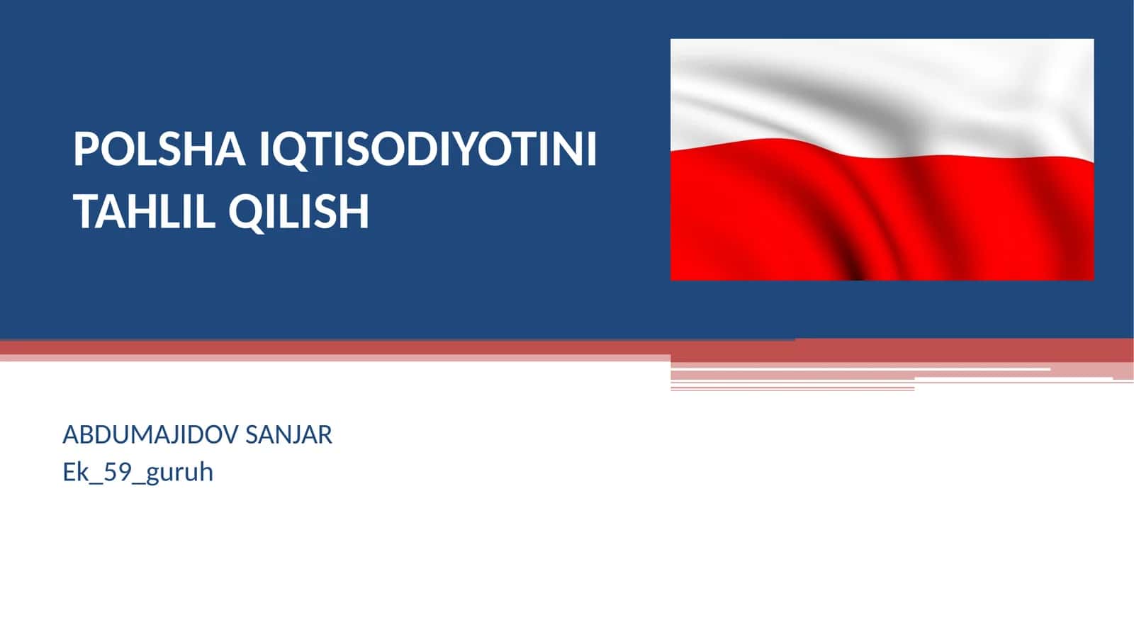 POLSHA IQTISODIYOTINI TAHLIL QILISH