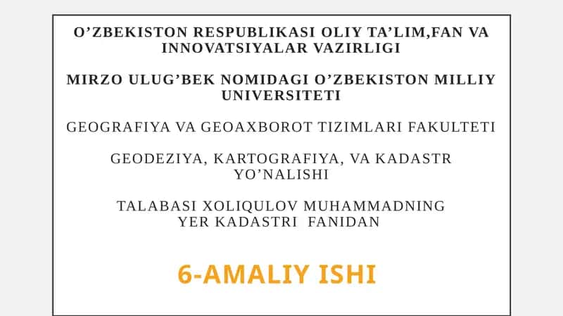 Xorijiy davlatlarda kadastr ishlarini yuritish tajribasini o’rganish va ularni tahlil qilish