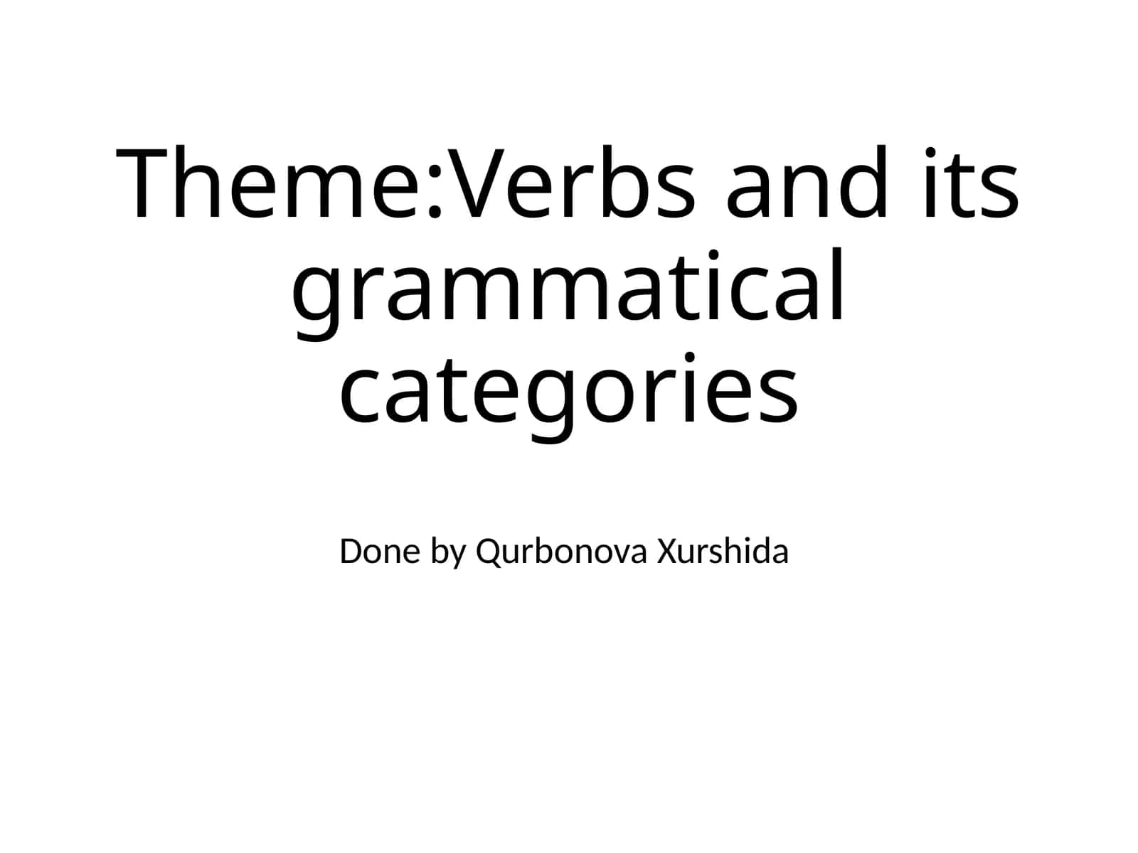 Verbs and its grammatical categories