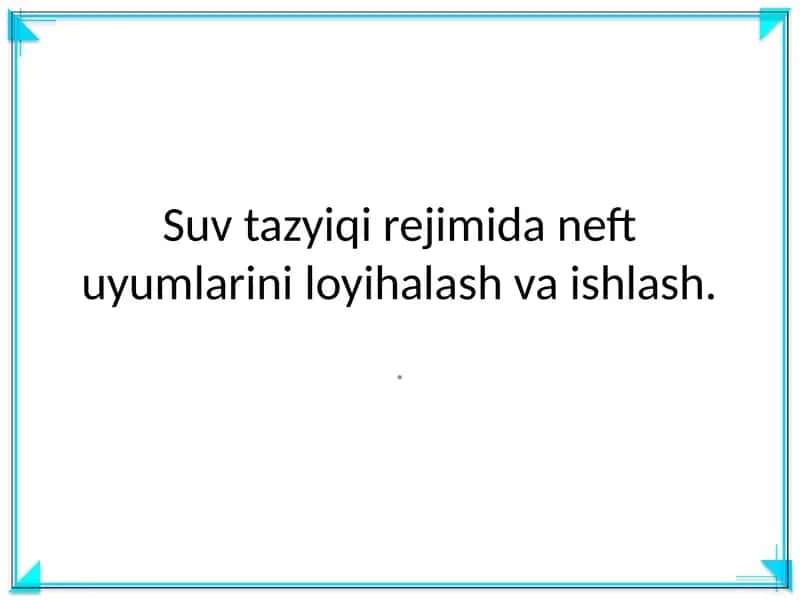 Neft va gaz uyumlarini loyihalash