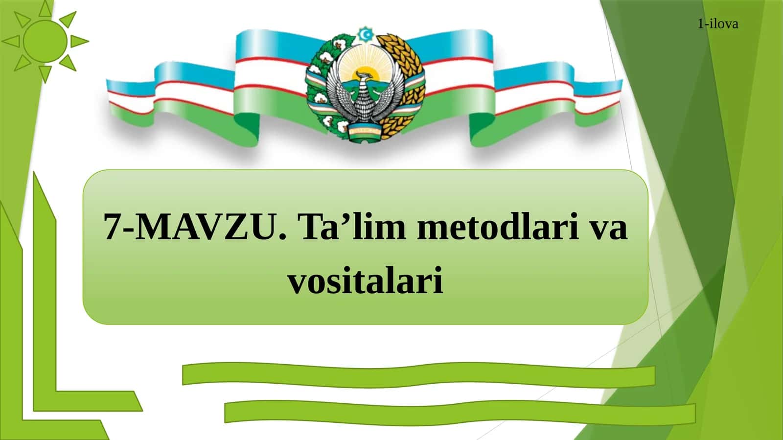 Ta’lim metodlari va vositalari