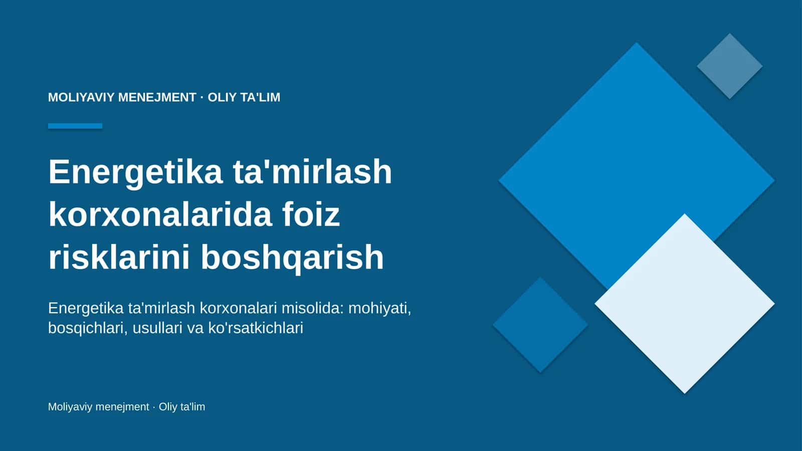 Energetika ta'mirlash korxonalarida foiz risklarini boshqarish