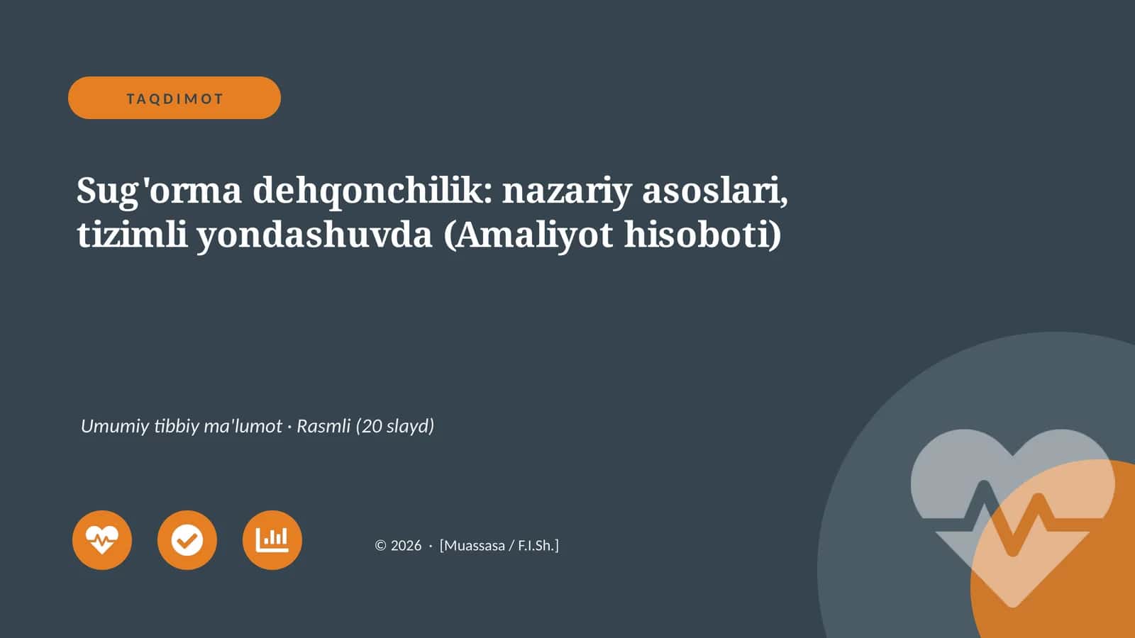 Sug'orma dehqonchilik: nazariy asoslari, tizimli yondashuvda (Amaliyot hisoboti)