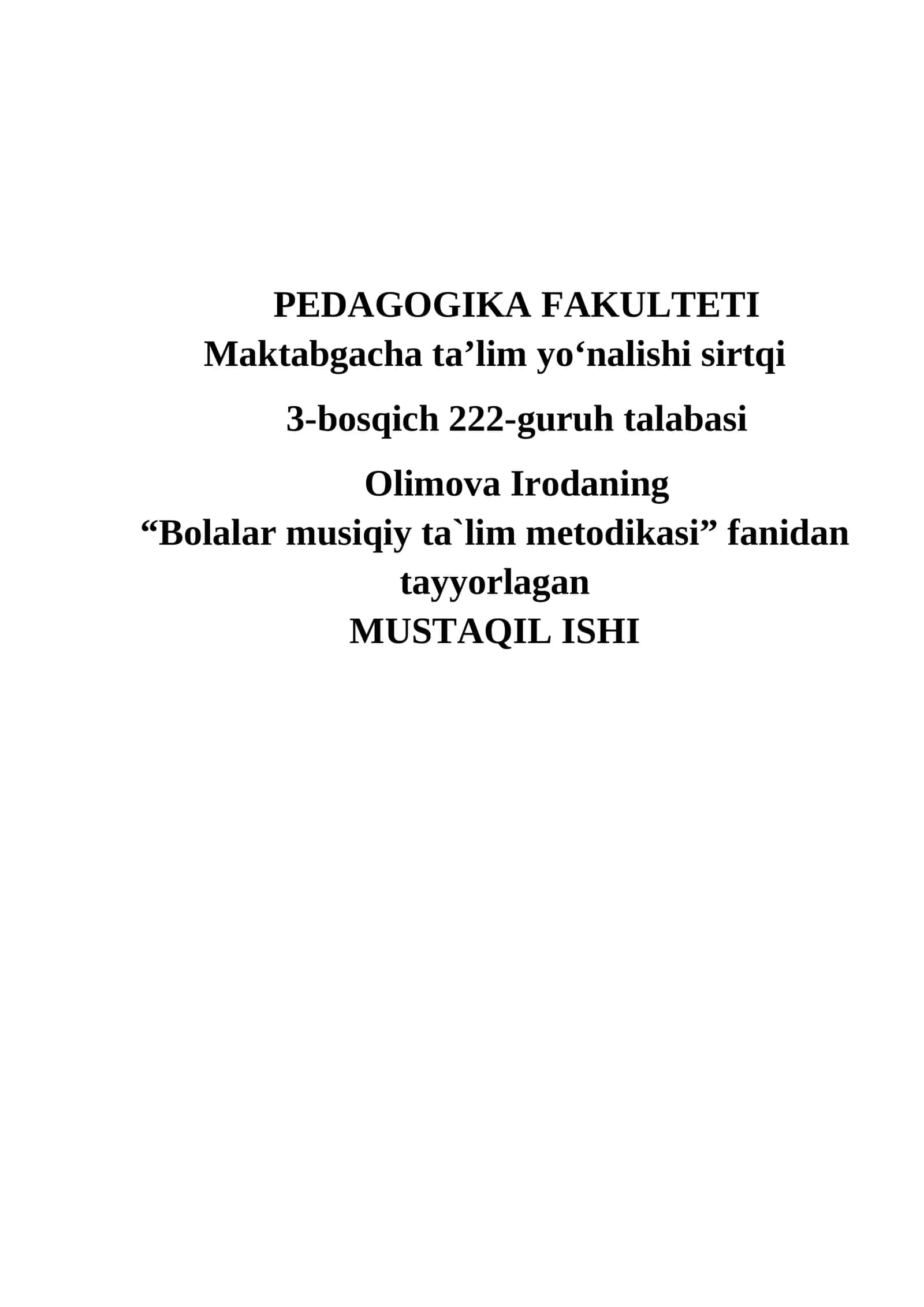 Maktabgacha yoshdagi bolalarga musiqiy tarbiya berish metodlari