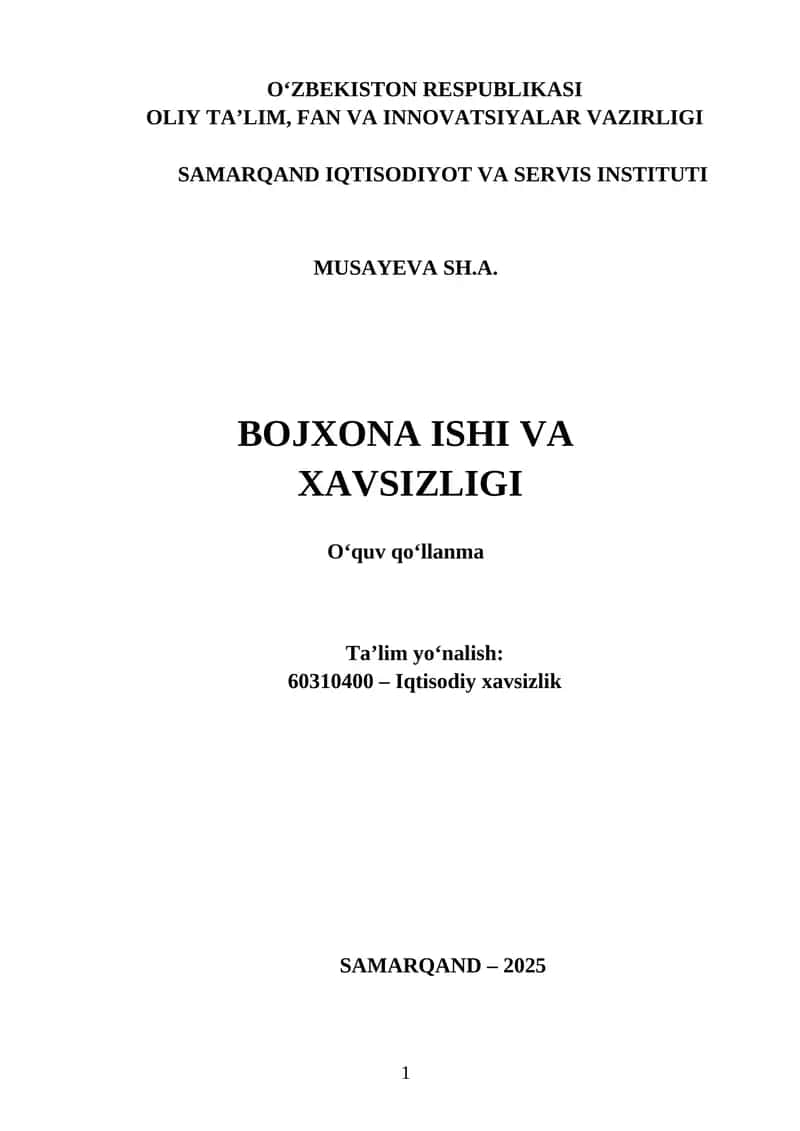 Bоjxоnа ishi vа xаvsizligi