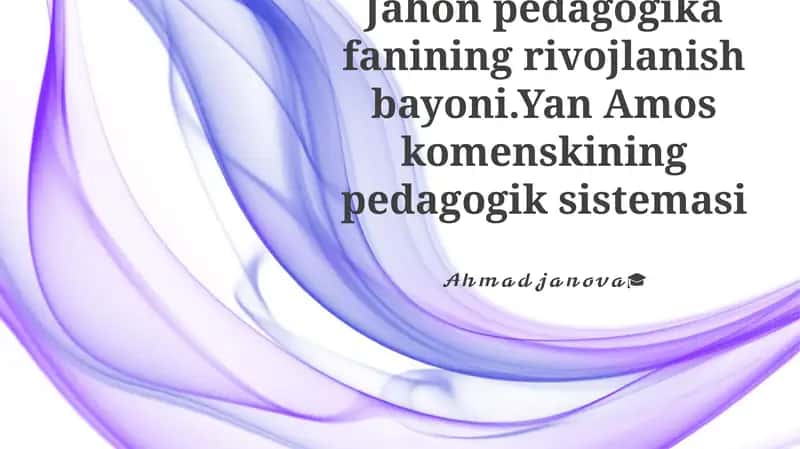 Pansofizm va Umumiy Ta'lim