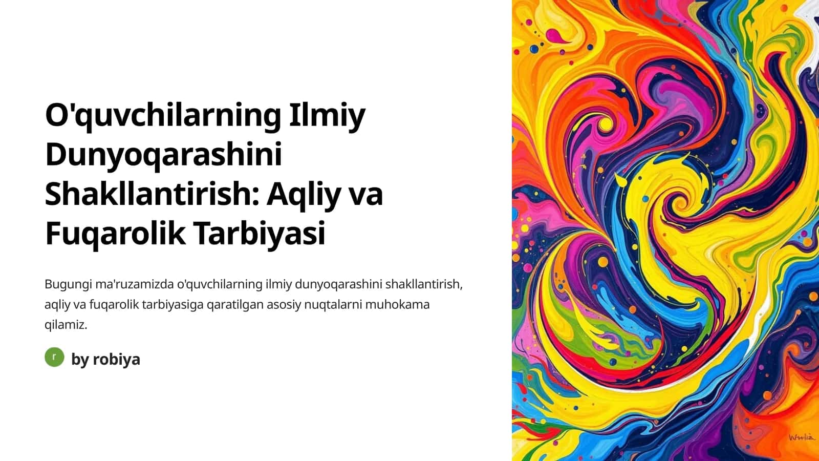 O'quvchilarning Ilmiy Dunyoqarashini Shakllantirish: Aqliy va Fuqarolik Tarbiyasi