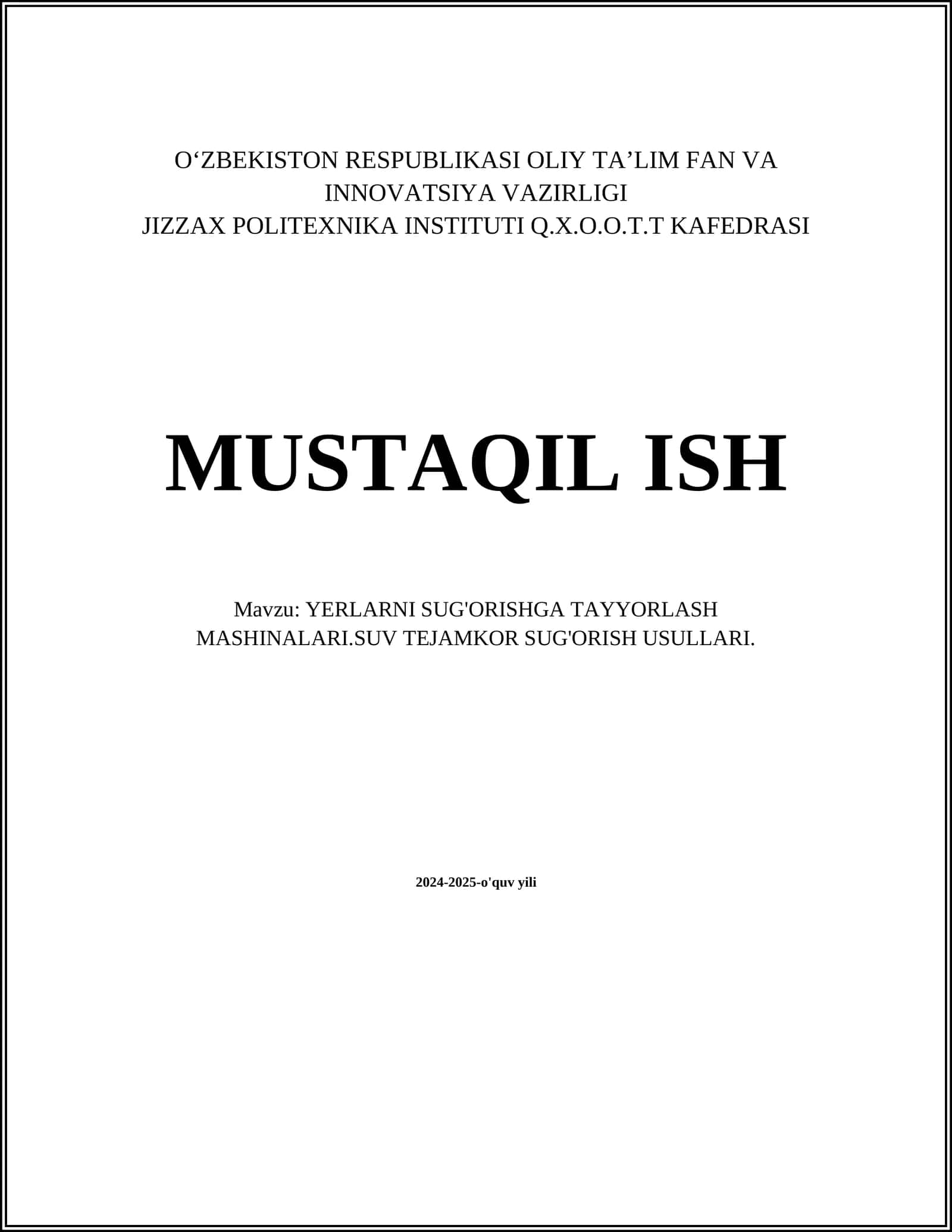 YERLARNI SUG'ORISHGA TAYYORLASH MASHINALARI.SUV TEJAMKOR SUG'ORISH USULLARI