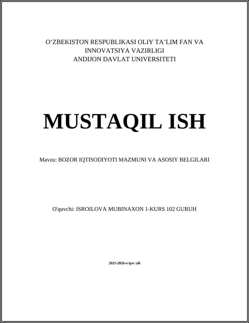 BOZOR IQTISODIYOTI MAZMUNI VA ASOSIY BELGILARI