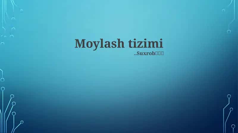 Moylash tizimi