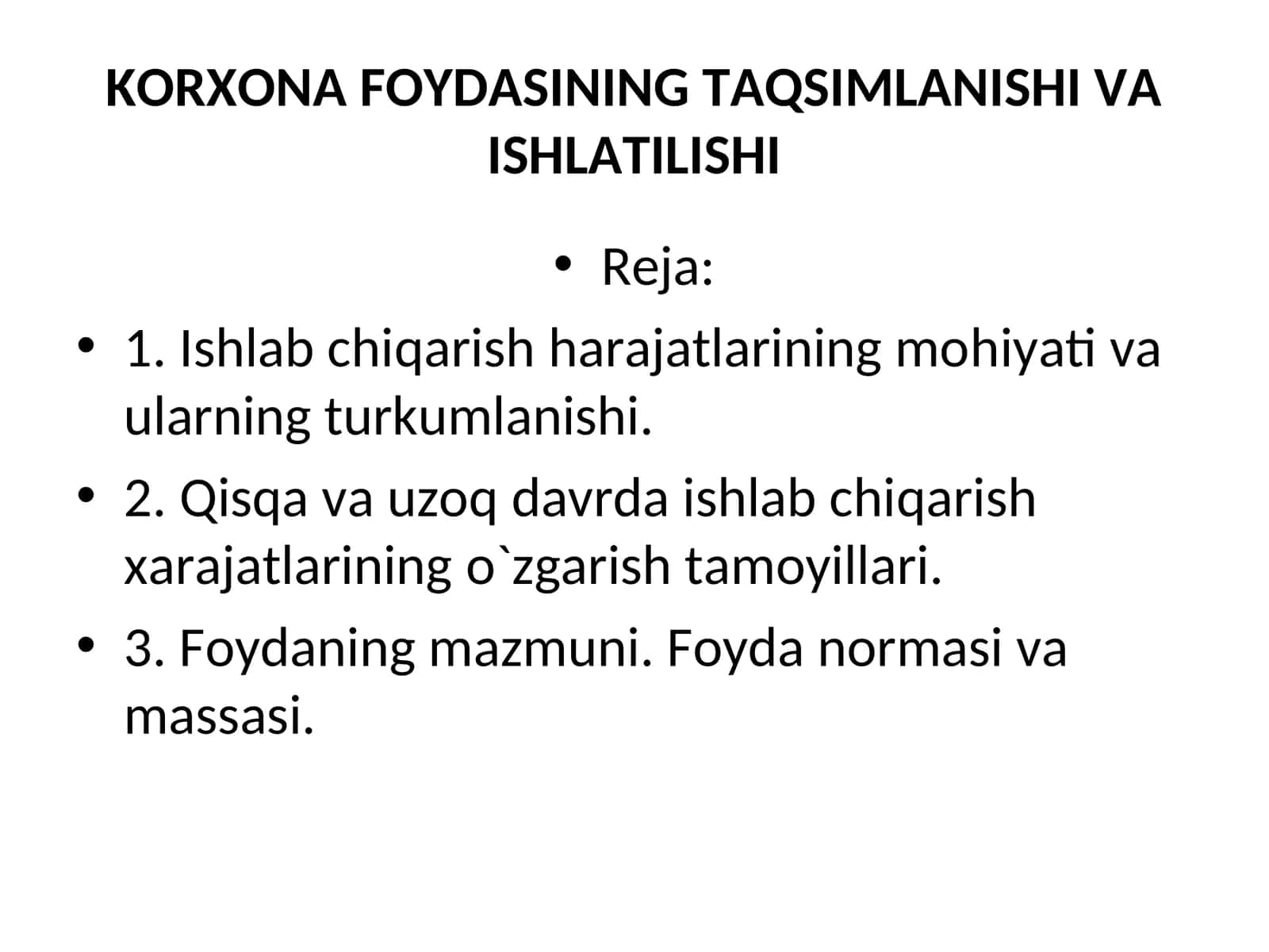 KORXONA FOYDASINING TAQSIMLANISHI VA ISHLATILISHI