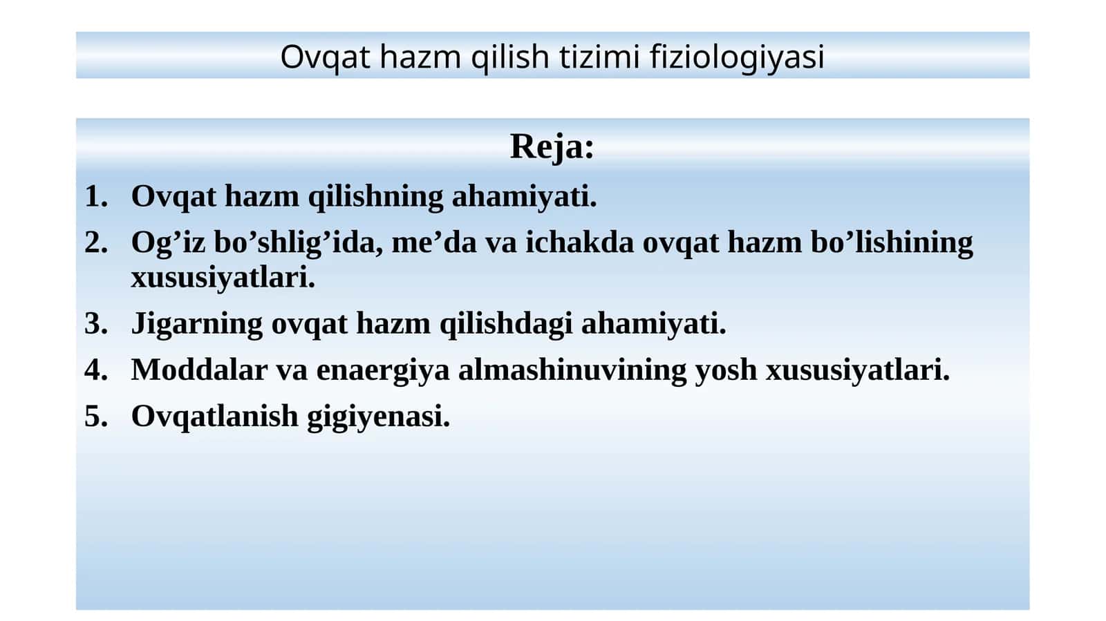 Ovqat hazm qilish tizimi fiziologiyasi