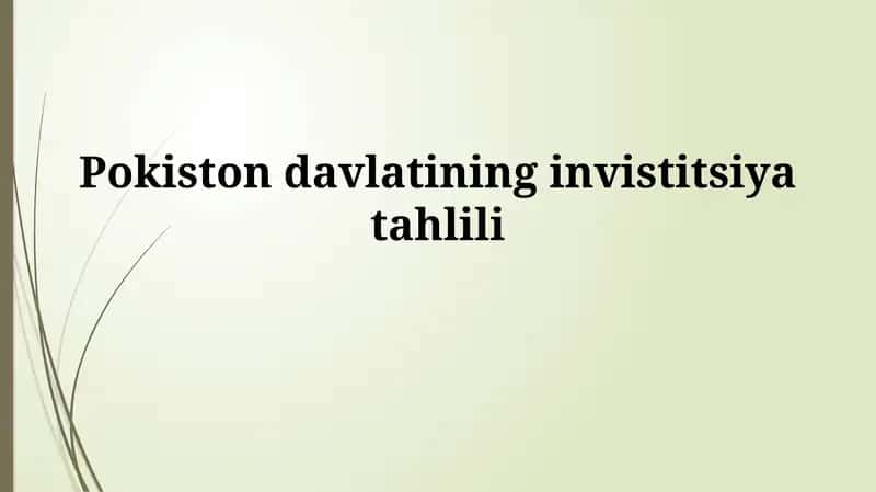 Pokiston davlatining investitsiyatahlili