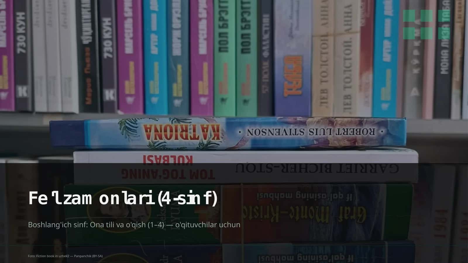 Fe'l zamonlari (4-sinf)
