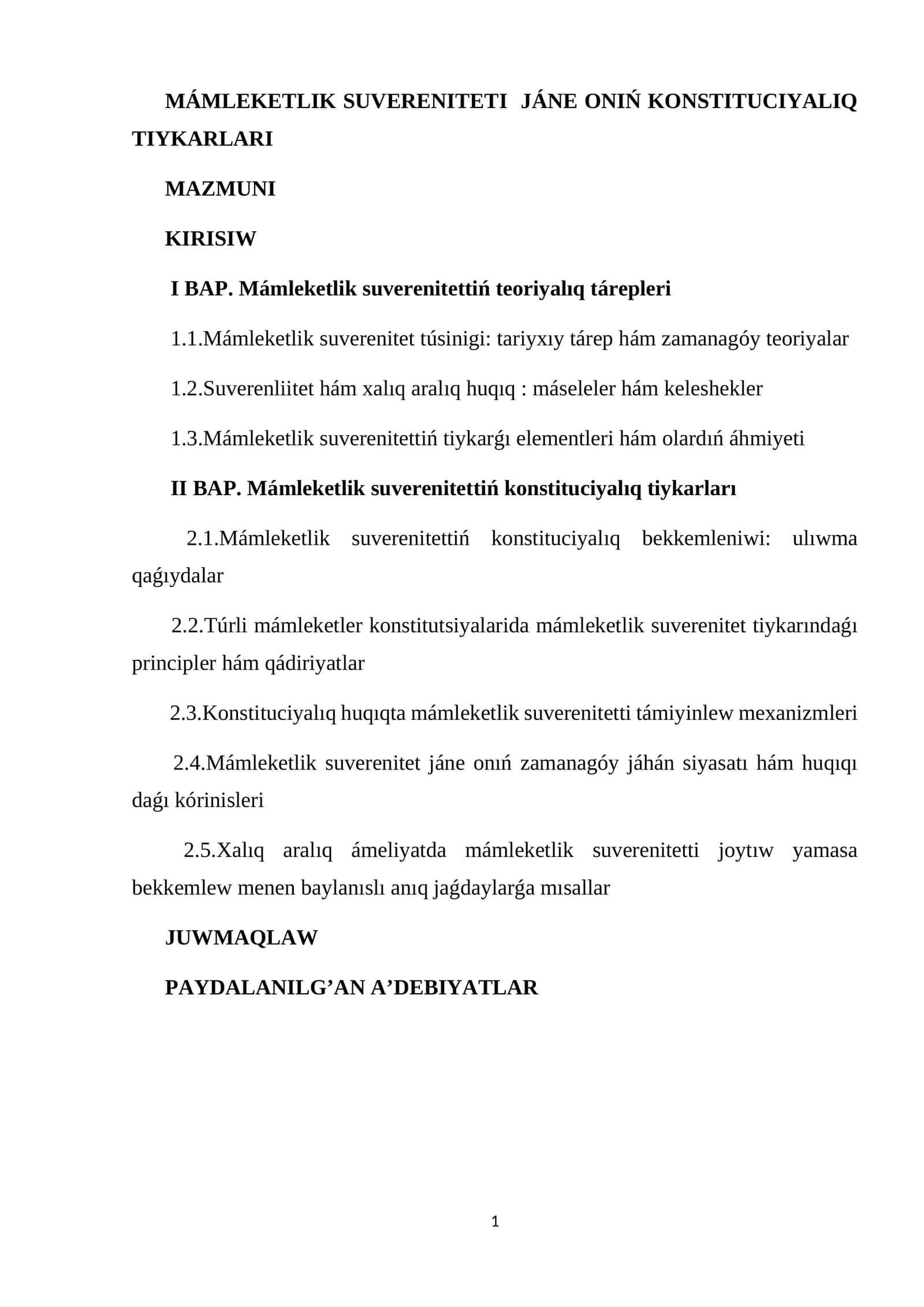 MÁMLEKETLIK SUVERENITETI JÁNE ONIŃ KONSTITUCIYALIQ TIYKARLARI