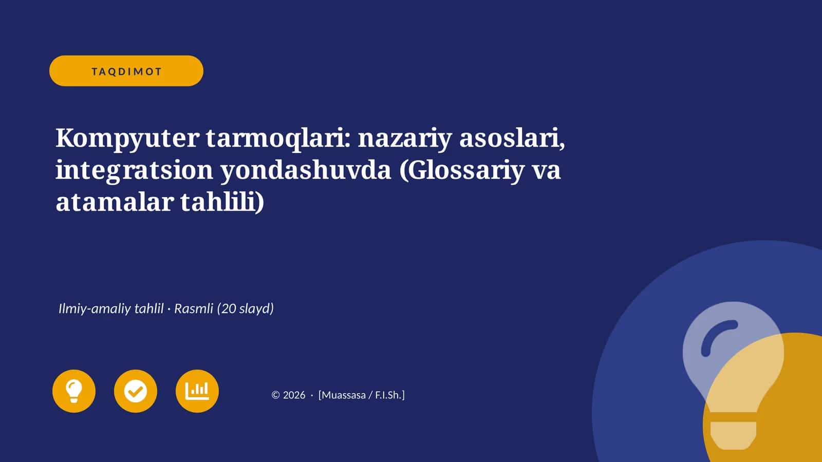 Kompyuter tarmoqlari: nazariy asoslari, integratsion yondashuvda (Glossariy va atamalar tahlili)