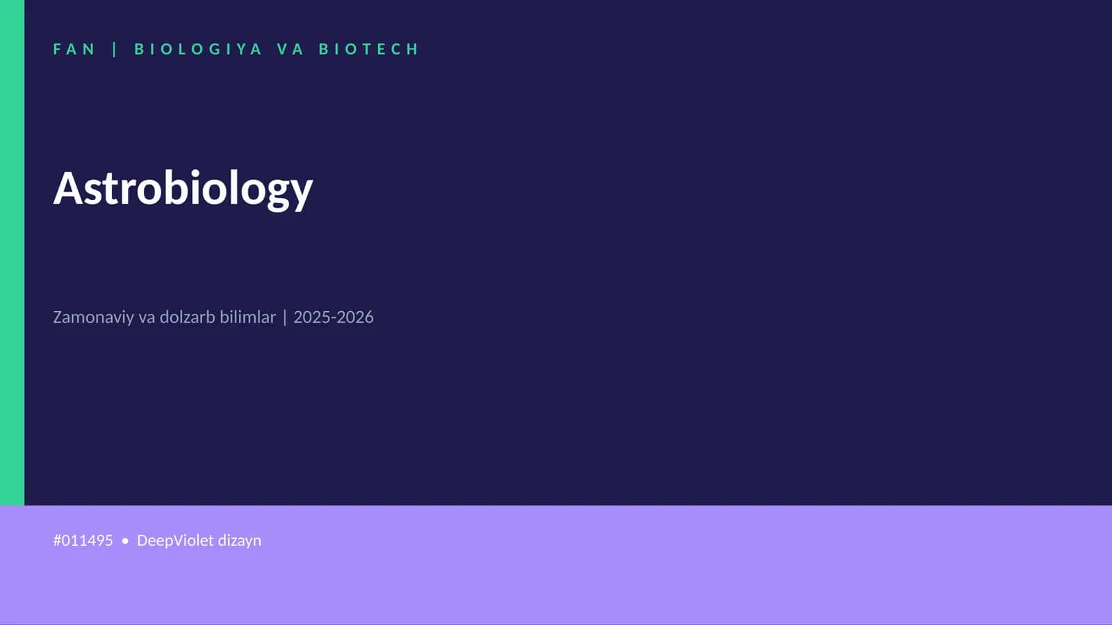 Astrobiology