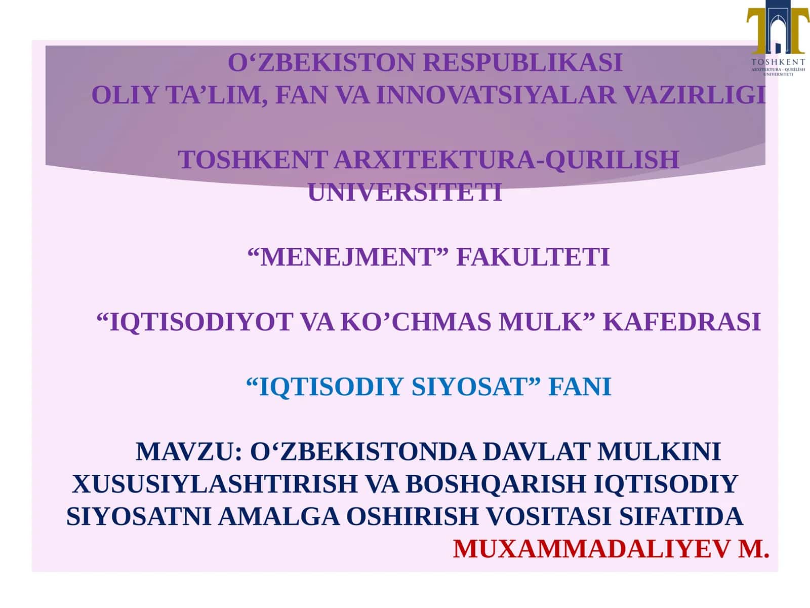 O‘zbekistonda davlat mulkini xususiylashtirish va boshqarish iqtisodiy siyosatni amalga oshirish vositasi sifatida