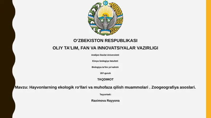 Hayvonlarning ekologik roʻllari va muhofaza qilish muammolari. Zoogeografiya asoslari