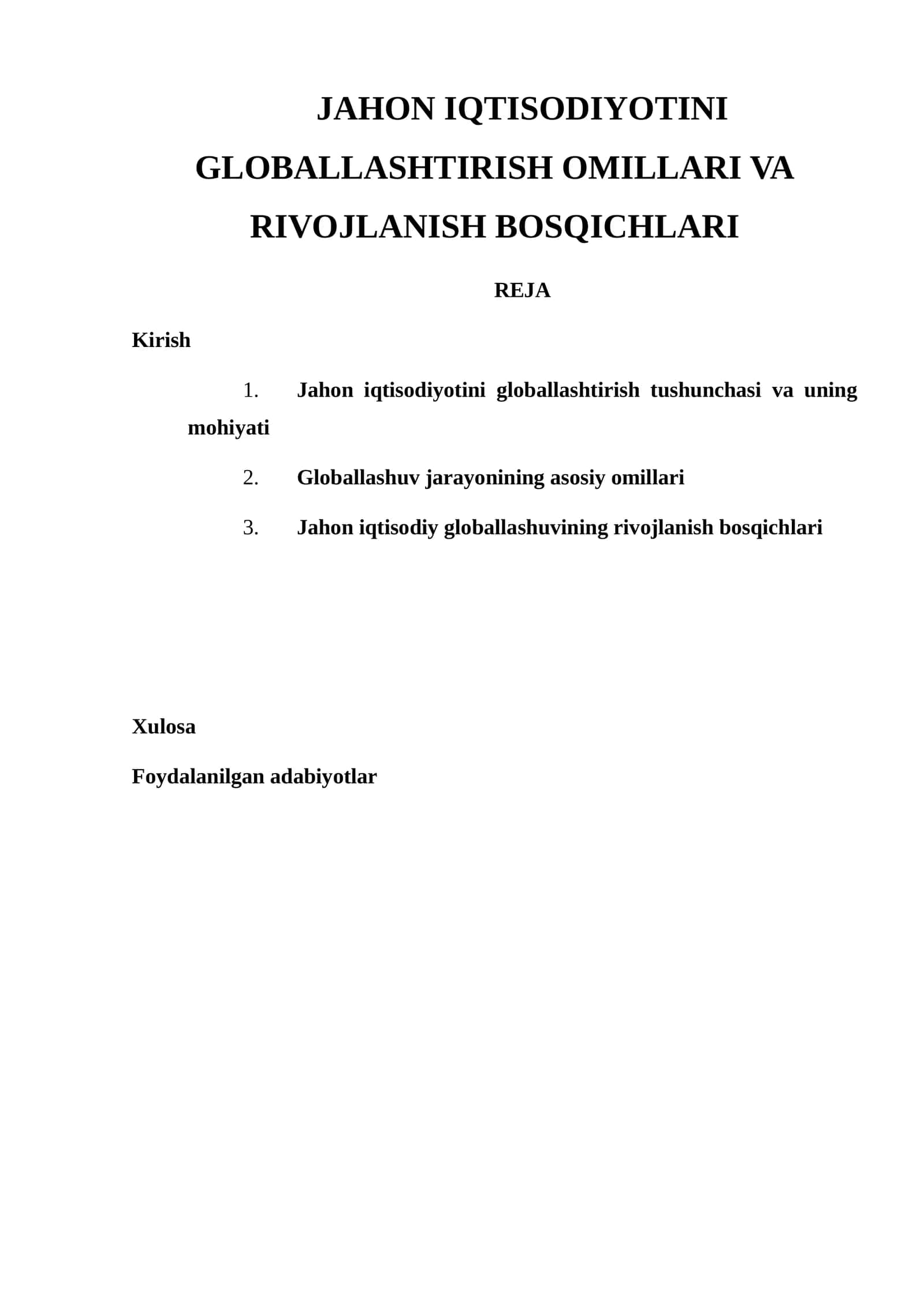 Jahon Iqtisodiyotini Globallashtirish Omillari va Rivojlanish Bosqichlari