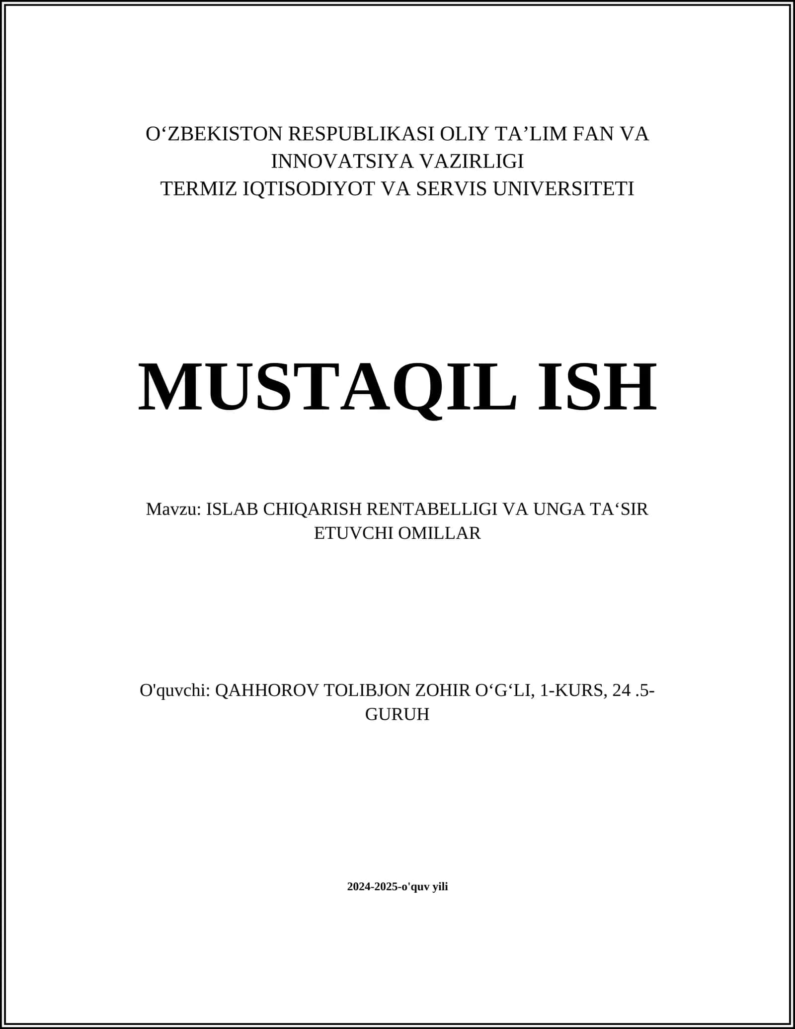ISLAB CHIQARISH RENTABELLIGI VA UNGA TAʻSIR ETUVCHI OMILLAR