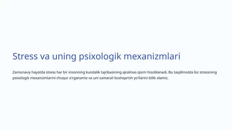 Stress va uning psixologik mexanizmlari