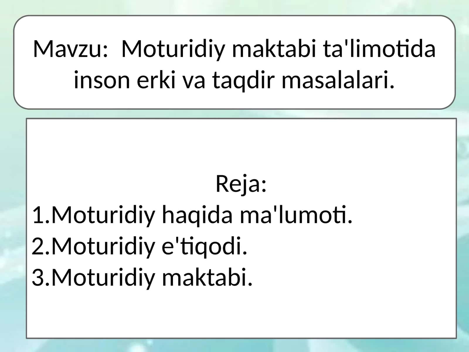 Moturidiy maktabi ta'limotida inson erki va taqdir masalalari.