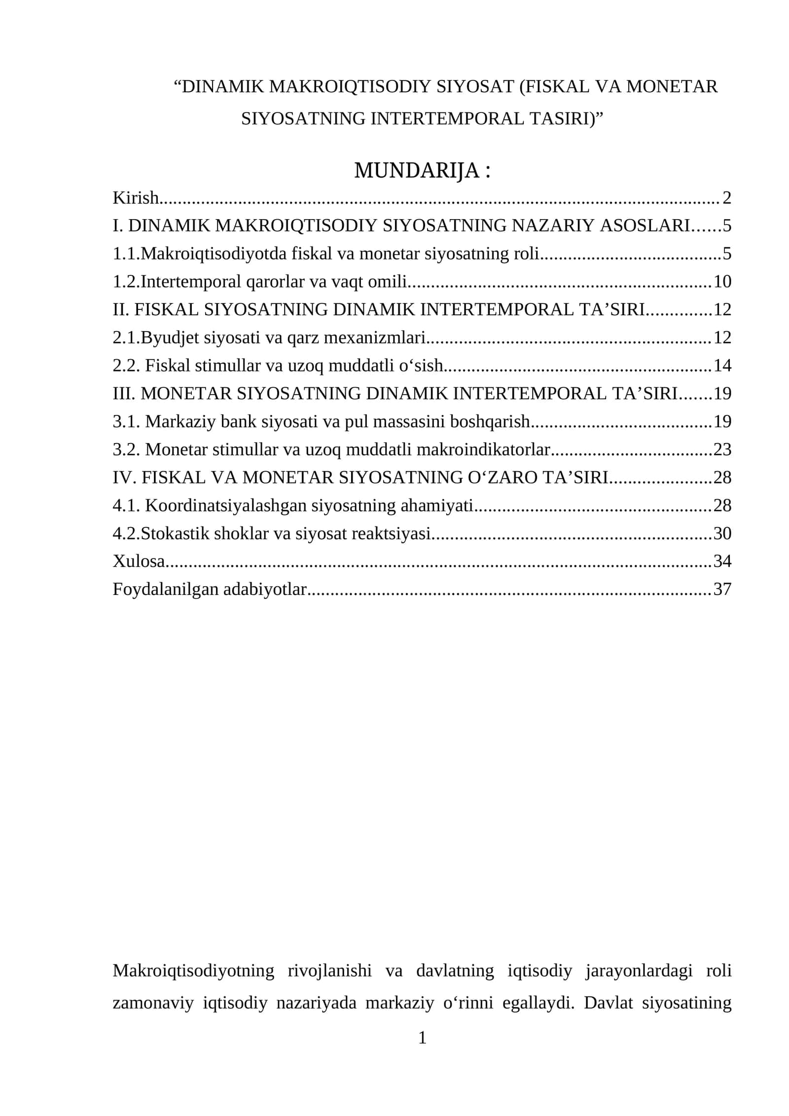 DINAMIK MAKROIQTISODIY SIYOSAT (FISKAL VA MONETAR SIYOSATNING INTERTEMPORAL TASIRI)