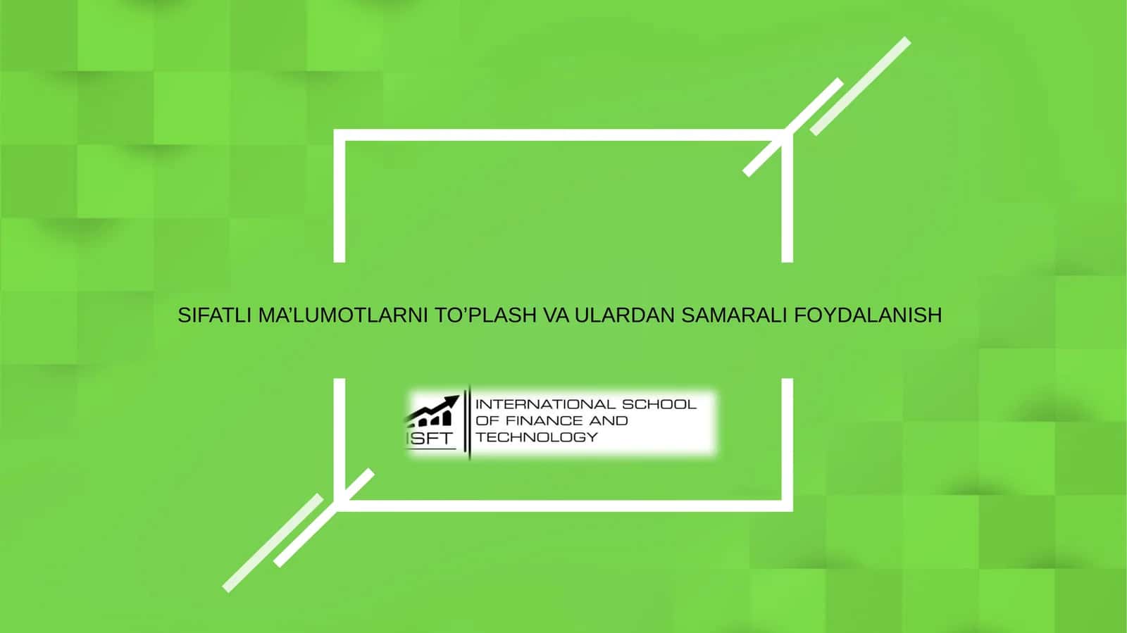 SIFATLI MA’LUMOTLARNI TO’PLASH VA ULARDAN SAMARALI FOYDALANISH
