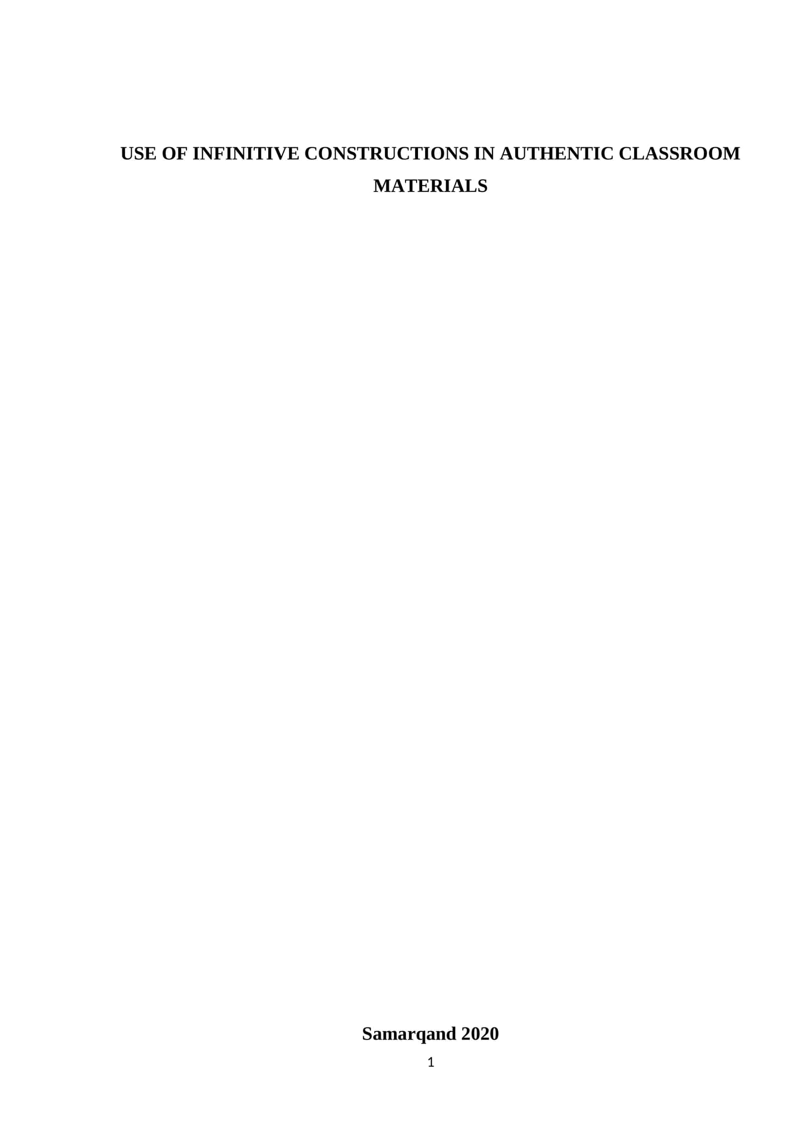 The Use of Infinitive Constructions in Authentic Classroom Materials