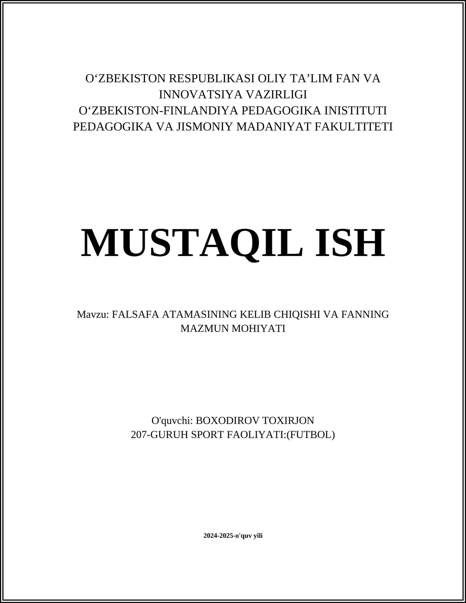 FALSAFA ATAMASINING KELIB CHIQISHI VA FANNING MAZMUN MOHIYATI