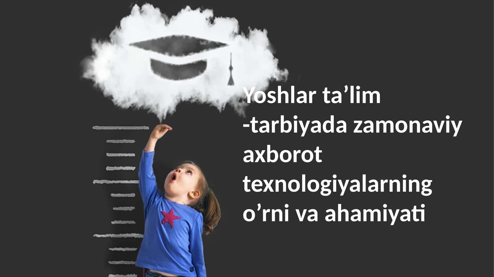 Yoshlar ta’lim -tarbiyada zamonaviy axborot texnologiyalarning o’rni va ahamiyati