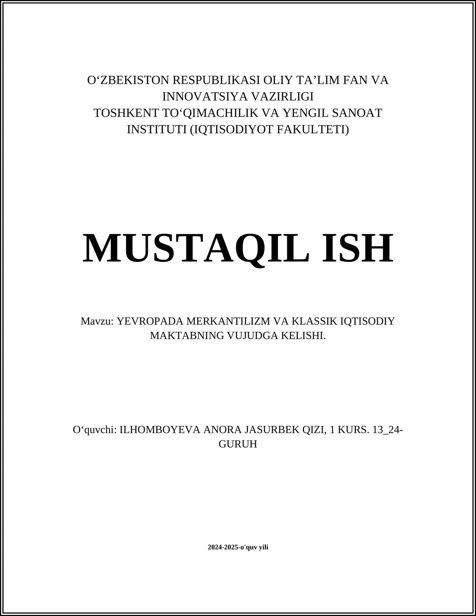 Yevropada Merkantilizm va klassik iqtisodiy maktabning vujudga kelishi