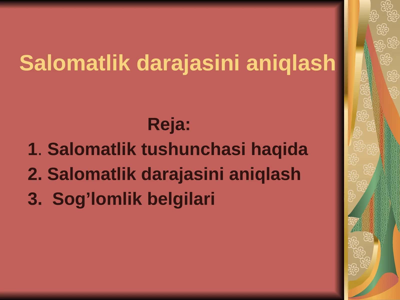Salomatlik darajasini aniqlash