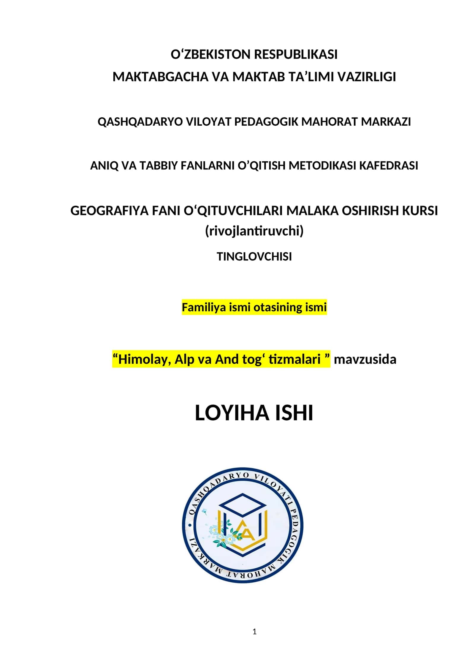 “Himolay, Alp va And tog‘ tizmalari ” mavzusida LOYIHA ISHI
