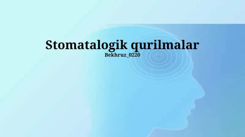Stomatologik qurilmalar