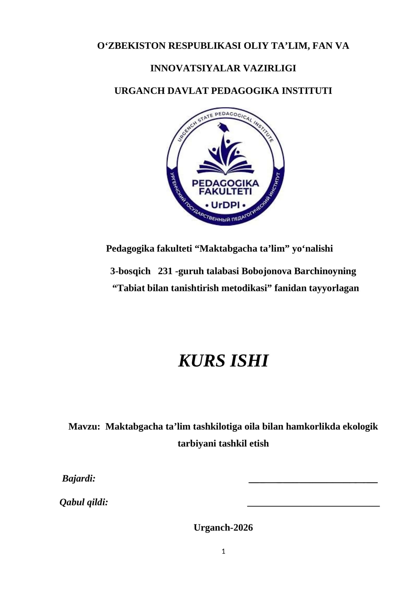 Maktabgacha ta’lim tashkilotiga oila bilan hamkorlikda ekologik tarbiyani tashkil etish
