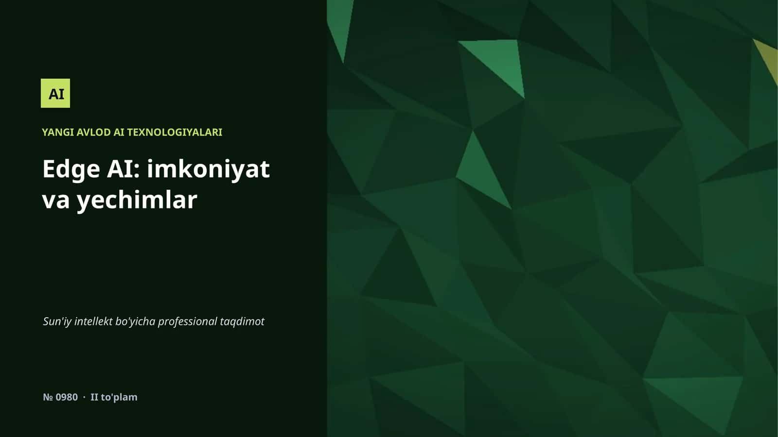 YANGI AVLOD AI TEXNOLOGIYALARI