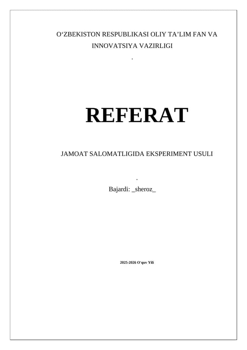 JAMOAT SALOMATLIGIDA EKSPERIMENT USULI